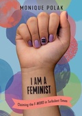 Cover: I Am a Feminist - Orca Book Publishers,Canada