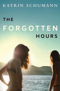 Enlarge image Cover: The Forgotten Hours - Lake Union Publishing