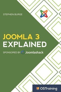 Abbildung von: Joomla 3 Explained: Your Step-By-Step Guide to Joomla 3 - Independently Published