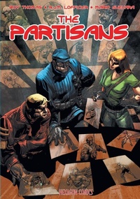 Enlarge image Cover: The Partisans - Hollywood Comics
