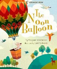 Enlarge image Cover: The Noon Balloon - Silver Dolphin Books