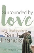 Cover: Surrounded by Love - Franciscan Media