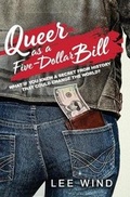 Cover: Queer as a Five-Dollar Bill - I'm Here. I'm Queer. What The Hell Do I Read?