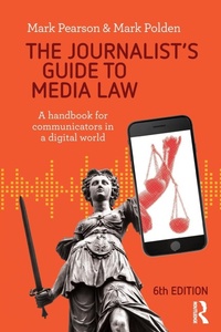 Abbildung von: The Journalist's Guide to Media Law - Allen & Unwin