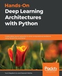 Cover: Hands-On Deep Learning Architectures with Python - Packt Publishing