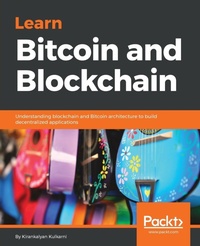 Abbildung von: Learn Bitcoin and Blockchain - Packt Publishing