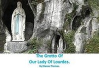 Abbildung von: The Grotto Of Our Lady Of Lourdes. - White Lyon Films Ltd