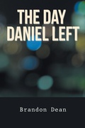 Cover: The Day Daniel Left - Xlibris Us