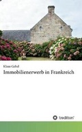 Cover: Immobilienerwerb in Frankreich - Tredition Gmbh