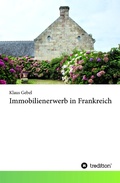 Cover: Immobilienerwerb in Frankreich - tredition