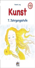 Cover: Kunst 7. Jahrgangsstufe - pb-Verlag