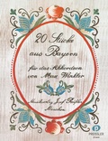Cover: 20 St&uuml;cke aus Bayern - Musikverlag Prei&szlig;ler