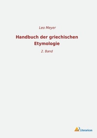 Abbildung von: Handbuch der griechischen Etymologie - Literaricon Verlag