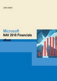 Abbildung von: Microsoft Dynamics NAV 2018 Financials - New Earth Publishing