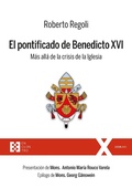 Cover: El pontificado de Benedicto XVI - Ediciones Encuentro