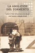 Cover: La abolici&oacute;n del tormento - UNC Department of Romance Studies