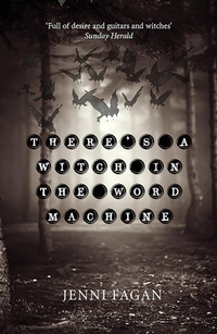 Enlarge image Cover: There's a Witch in the Word Machine - Polygon An Imprint of Birlinn Limited
