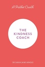Cover: A Pocket Coach: The Kindness Coach - Michael O'Mara Books Ltd