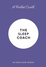 Cover: A Pocket Coach: The Sleep Coach - Michael O'Mara Books Ltd