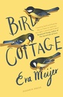 Cover: Bird Cottage - Pushkin Press