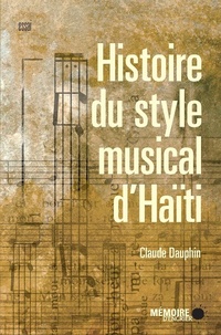 Abbildung von: Histoire du style musical d'Haiti - Memoire d'Encrier