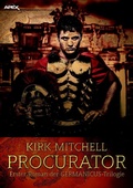 Cover: PROCURATOR - Erster Roman der GERMANICUS-Trilogie - BookRix