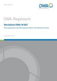 Abbildung von: Merkblatt DWA-M 801 Führungssysteme und Führungsinstrumente in der Wasserwirtschaft - Deutsche Vereinigung für Wasserwirtschaft, Abwasser und Abfall