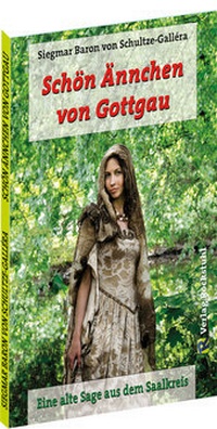Abbildung von: Schön Ännchen von Gottgau. - Verlag Rockstuhl