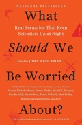 Cover: What Should We Be Worried About? - HarperPerennial