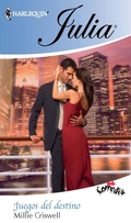 Cover: Juegos del destino - Harlequin, una divisi&oacute;n de HarperCollins Ib&eacute;rica, S.A.