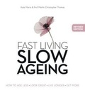 Cover: Fast Living, Slow Ageing - Health Inform
