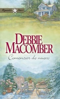 Cover: Comenzar de nuevo - Harlequin, una divisi&oacute;n de HarperCollins Ib&eacute;rica, S.A.