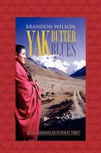 Abbildung von: Yak Butter Blues - Pilgrim's Tales, Inc
