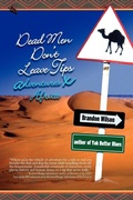 Cover: Dead Men Don't Leave Tips - Pilgrim's Tales, Inc