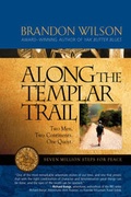 Cover: Along the Templar Trail - Pilgrim's Tales, Inc