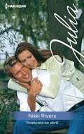 Cover: Tormenta en abril - Harlequin, una divisi&oacute;n de HarperCollins Ib&eacute;rica, S.A.