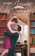 Cover: Algo m&aacute;s que un acuerdo - Harlequin, una divisi&oacute;n de HarperCollins Ib&eacute;rica, S.A.