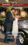 Cover: Um problema inesperado - Harlequin, uma divis&atilde;o de HarperCollins Ib&eacute;rica, S.A.