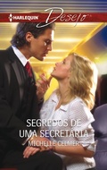 Cover: Segredos de uma secret&aacute;ria - Harlequin, uma divis&atilde;o de HarperCollins Ib&eacute;rica, S.A.