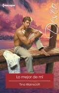 Cover: Lo mejor de m&iacute; - Harlequin, una divisi&oacute;n de HarperCollins Ib&eacute;rica, S.A.