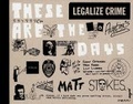Cover: Matt Stokes: These Are the Days - Arthouse at the Jones Center