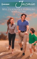 Cover: M&aacute;s valioso que el dinero - Harlequin, una divisi&oacute;n de HarperCollins Ib&eacute;rica, S.A.