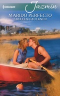 Cover: Marido perfecto - Harlequin, una divisi&oacute;n de HarperCollins Ib&eacute;rica, S.A.