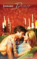 Cover: As fantasias do milion&aacute;rio - Harlequin, uma divis&atilde;o de HarperCollins Ib&eacute;rica, S.A.