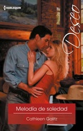 Cover: Melod&iacute;a de soledad - Harlequin, una divisi&oacute;n de HarperCollins Ib&eacute;rica, S.A.