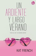 Cover: Un ardiente y largo verano - Harlequin, una divisi&oacute;n de HarperCollins Ib&eacute;rica, S.A.