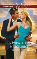 Cover: Gr&aacute;vida de um milion&aacute;rio - Harlequin, uma divis&atilde;o de HarperCollins Ib&eacute;rica, S.A.