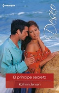 Cover: El pr&iacute;ncipe secreto - Harlequin, una divisi&oacute;n de HarperCollins Ib&eacute;rica, S.A.