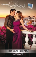 Cover: Uma nova proposta - Harlequin, uma divis&atilde;o de HarperCollins Ib&eacute;rica, S.A.