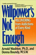 Cover: Willpower's Not Enough - William Morrow Paperbacks